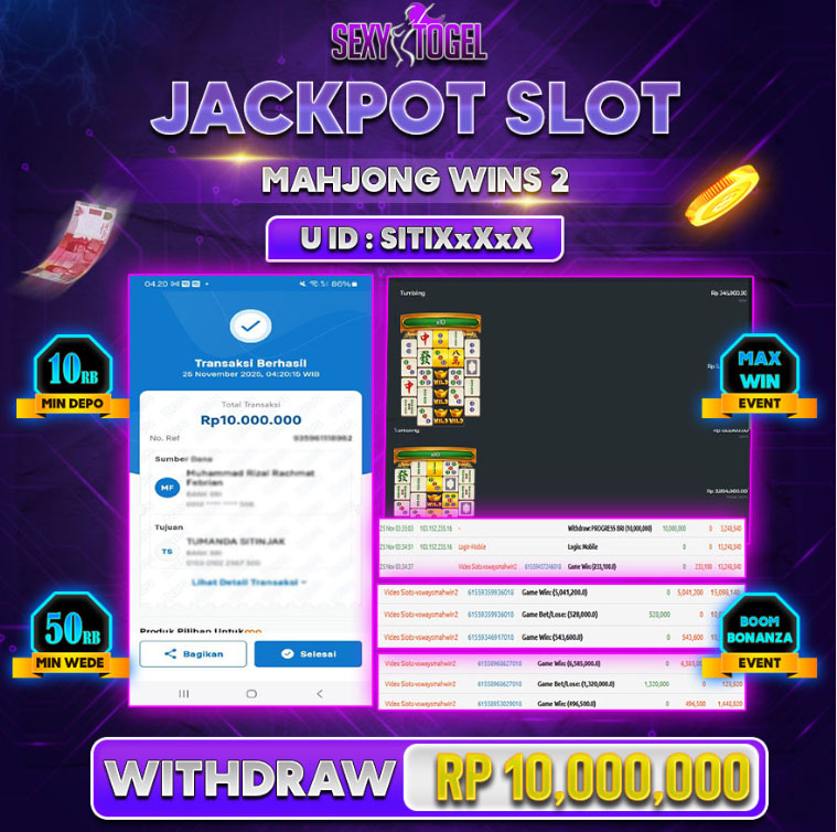 SEXYTOGEL JACKPOT SLOT MAHJONG WINS 2 Rp.10.000.000.,-LUNAS